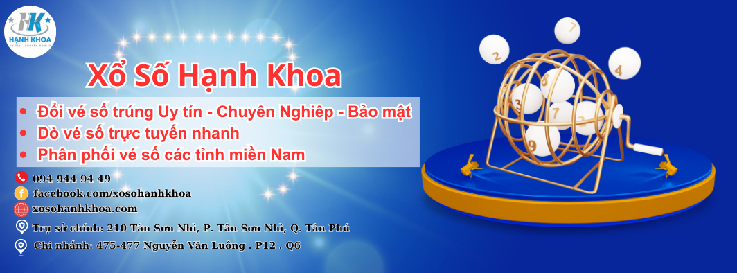 GIỚI THIỆU ĐẠI LÝ VÉ SỐ CẤP 1 -  HẠNH KHOA